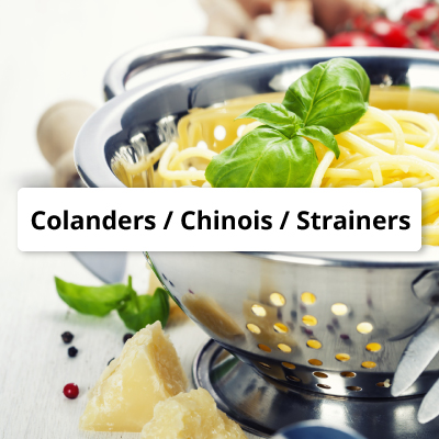 Colanders/Chinois/Strainers